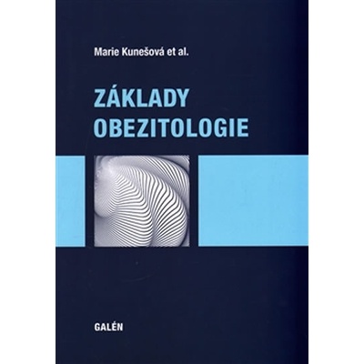Základy obezitologie - Marie Kunešová