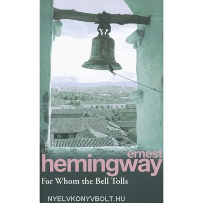 For Whom the Bell Tolls