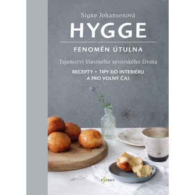 Hygge - Fenomén útulna - Signe Johansen
