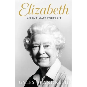 Elizabeth | Gyles Brandreth (ISBN: 9780241637968)