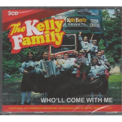 The Kelly Family: Who Will Come With Me (3 CD)