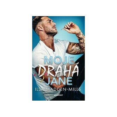 Moje drahá Jane - Ilsa Madden-Mills