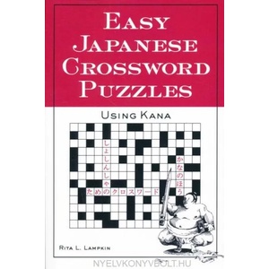 Easy Japanese Crossword Puzzles: Using Kana | R Lampkin (2010)
