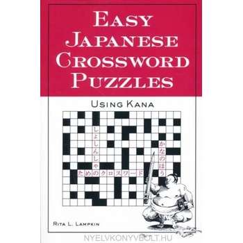 Easy Japanese Crossword Puzzles: Using Kana