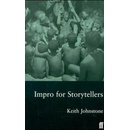 Impro for Storytellers Johnstone Keith