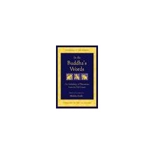 An Anthology of Discourses In the Buddha's Words