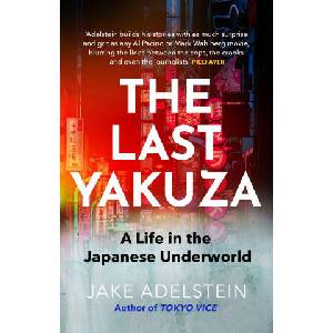 THE LAST YAKUZA (ISBN: 9781472119919)
