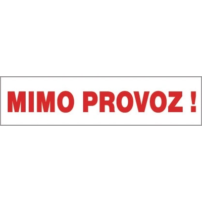 ČERVA EXPORT IMPORT a. s CERVA 12736 T. / Табела за безопасност "ИЗВЪН ИЗПОЛЗВА" - 21x8.5 см (9903003099999)