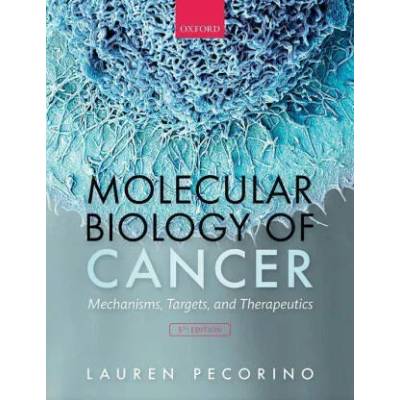 Molecular Biology of Cancer