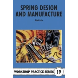 Spring Design and Manufacture | Tubal Cain (1998)