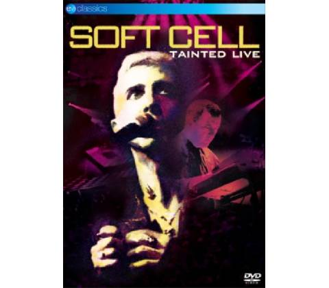 SOFT CELL: TAINTED LIVE DVD