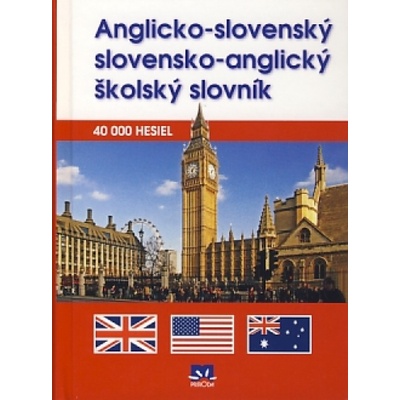 Anglicko-slovenský a slovensko-anglický školský slovník