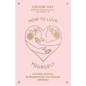 How to Love Yourself | Louise Hay (2023)
