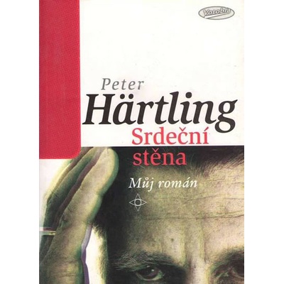 Srdeční stěna - Peter Härtling