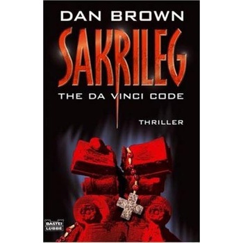 Sakrileg Da Vinci Code - D. Brown