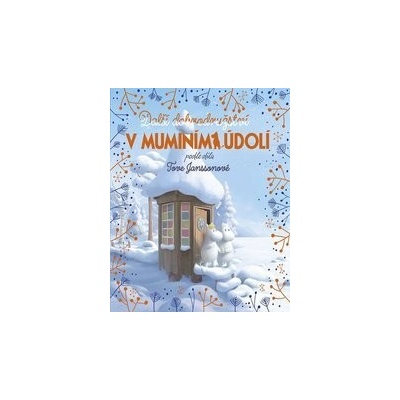 Další dobrodružství v muminím údolí - Libor Štukavec, Amanda Li