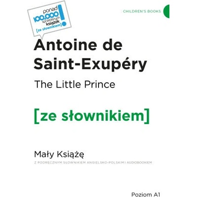 The Little Prince. Mały Książę z podręcznym słownikiem angielsko-polskim