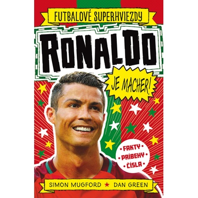 Ronaldo je macher! - Simon Mugford, Dan Green