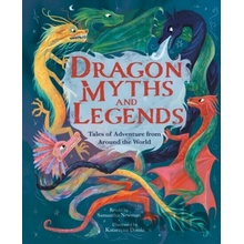 Dragon Myths and Legends - Samantha Newman