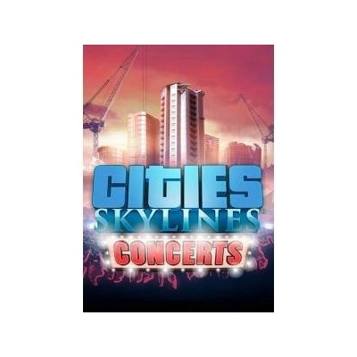 Paradox Interactive Cities Skylines Concerts DLC (PC)
