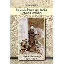 Knihy První žena na kole kolem světa - Annie Londonderry 1894-1895