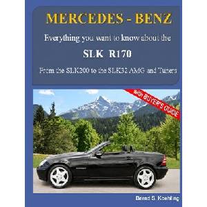 MERCEDES-BENZ, The SLK models | Bernd S. Koehling (ISBN: 9781505421507)