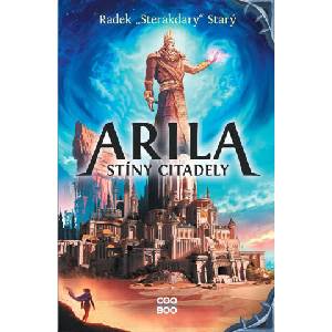 Arila Stíny Citadely | Radek Starý (2022)