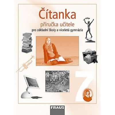 Čítanka 7 pro základní školy a víceletá gymnázia