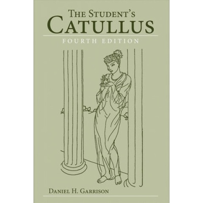 Student's Catullus (D. H. Garrison)(Brožovaná)