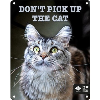 EBI D&D kovová tabulka: ,,Don't pick up the cat\" 20 x 25 cm