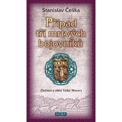 Případ tří mrtvých bojovníků