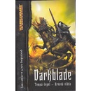 Darkblade – krvavá vláda