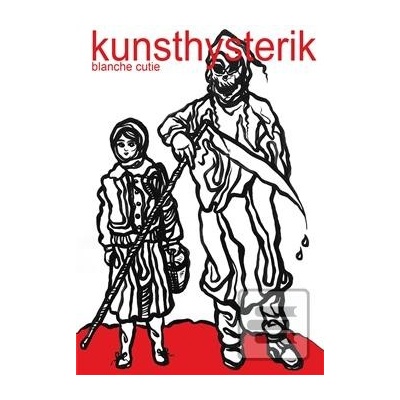 Kunsthysterik - Blanche Cutie