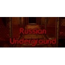 Russian Underground: VR