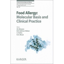 Food Allergy: Molecular Basis and Clinical Practice