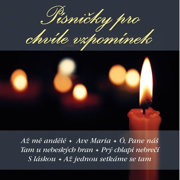 Písničky pro chvíle vzpomínek CD