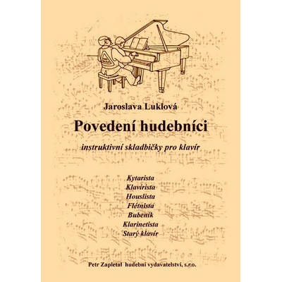 Luklová Jaroslava Povedení hudebníci