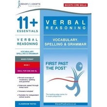 11+ Essentials Verbal Reasoning: Vocabulary, Spelling a Grammar Book 1