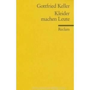 Kleider Machen Leute | Gottfried Keller (ISBN: 9783150074701)