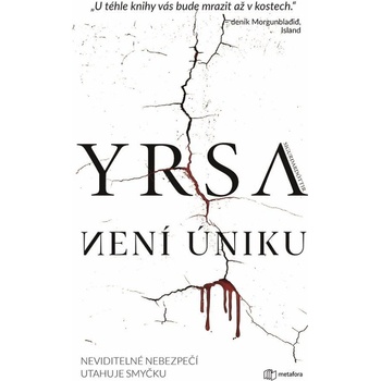 Není úniku - Yrsa Sigurđardóttir