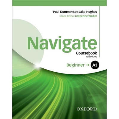 Navigate Beginner A1 Coursebook with Learner eBook Pack and Oxford Online Skills Program