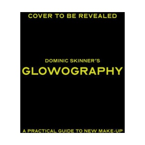 Dominic Skinner's Glowography | Skinner, Dominic (ISBN: 9780711295001)