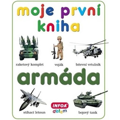 Moje první kniha Armáda