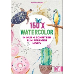150 x Watercolor | Christine Schnappinger (ISBN: 9783862304271)