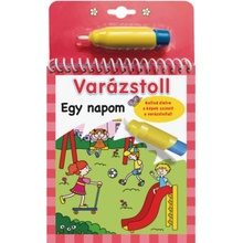 Varázstoll - Egy napom