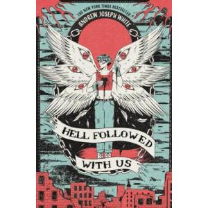 Hell Followed with Us (ISBN: 9781682635636)