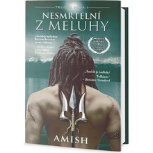 Nesmrtelní z Meluhy - Amish Tripathi