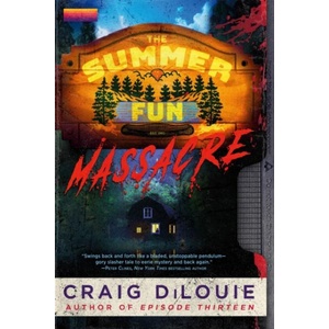 The Summer Fun Massacre (ISBN: 9780316578240)
