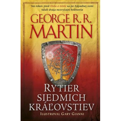 Rytier siedmich kráľovstiev | George R. R. Martin