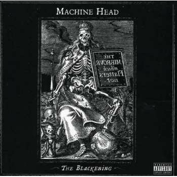MACHINE HEAD: BLACKENING CD
